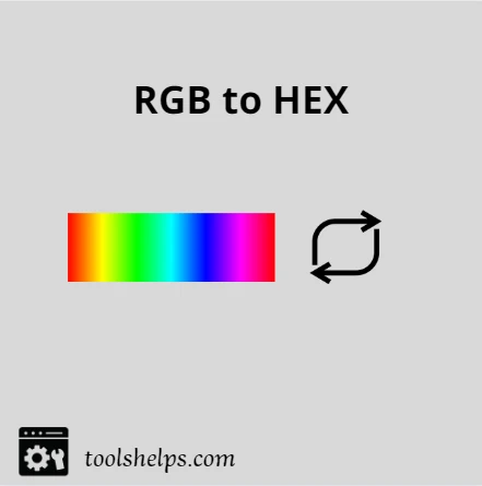 RGB to HEX | Tools Help